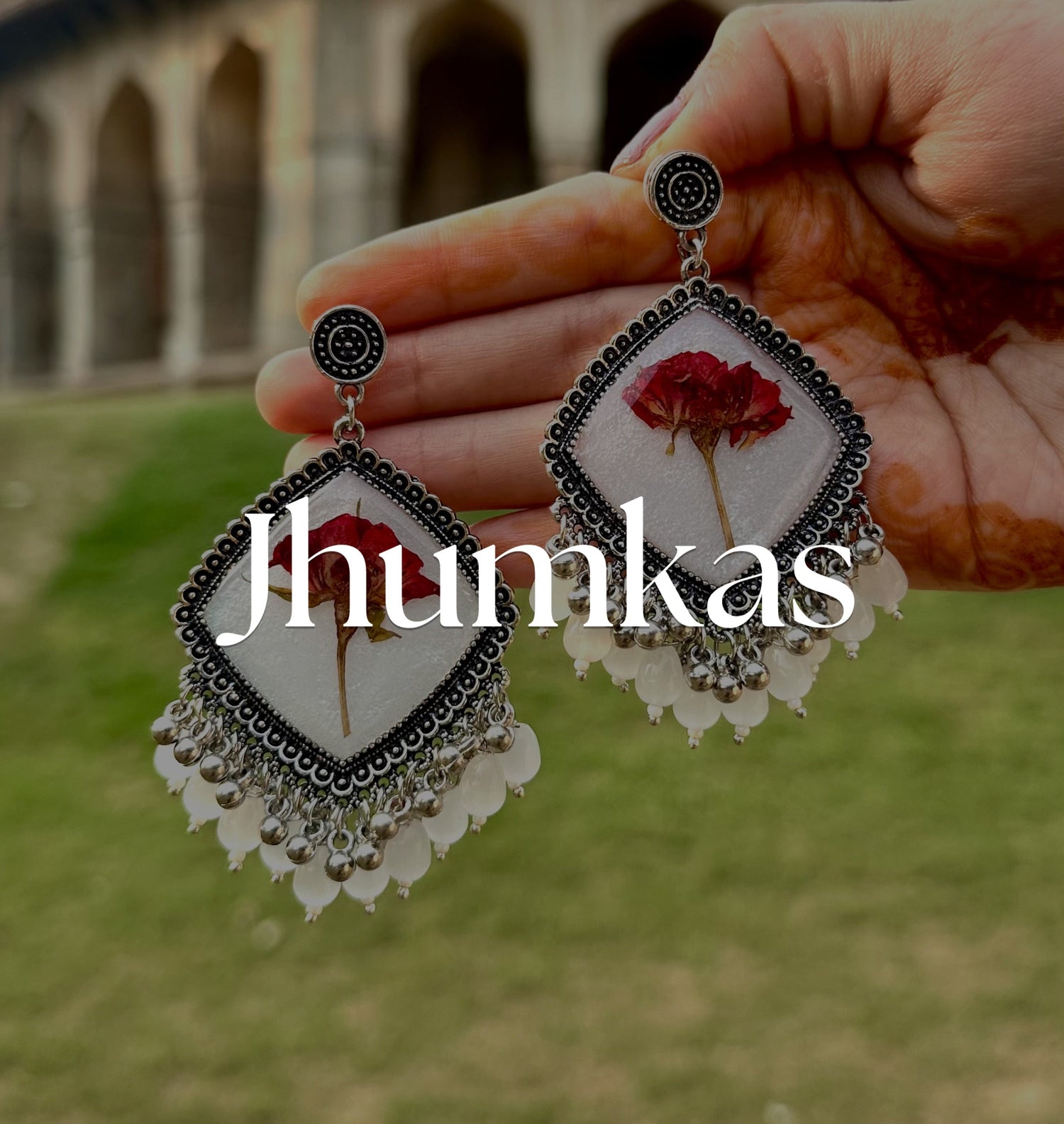 Jhumkas